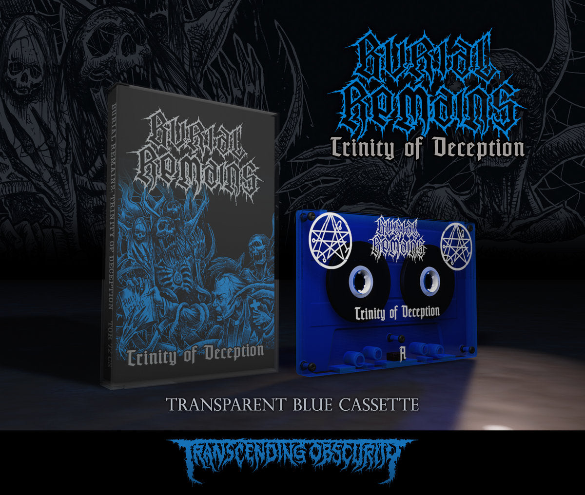 Burial Remains (Netherlands) "Trinity of Deception Fully Transparent Blue Cassette" Limited Edition