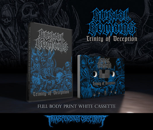 Burial Remains (Netherlands) "Trinity Of Deception White Cassette" Limited Edition Cassette
